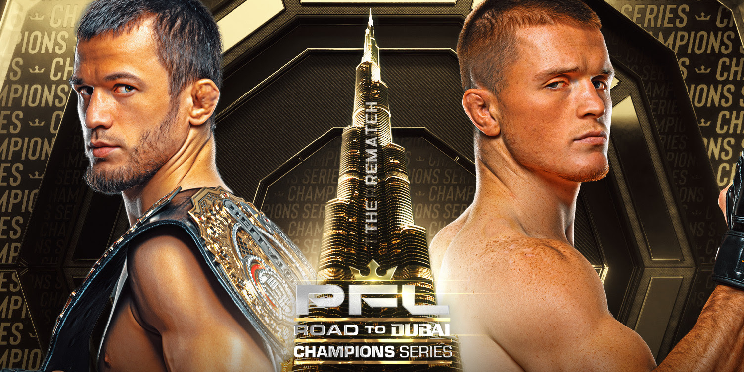 PFL CHAMPIONS SERIES: ROAD TO DUBAI - THE REMATCH ON OCT. 3 TO STREAM EXCLUSIVELY ON ESPN UNLIMITED IN THE U.S.