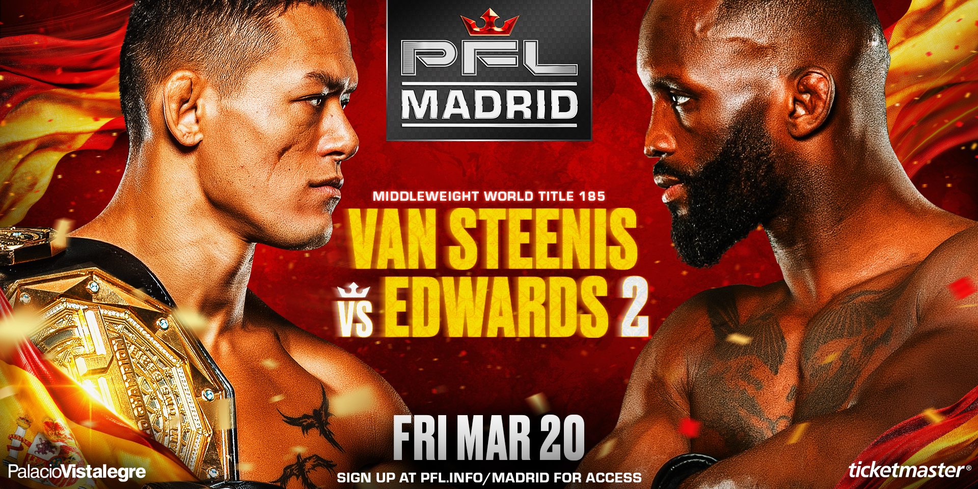PFL MADRID TO BE HEADLINED BY COSTELLO VAN STEENIS DEFENDING THE PFL MIDDLEWEIGHT WORLD TITLE AGAINST FABIAN EDWARDS ON MARCH 20