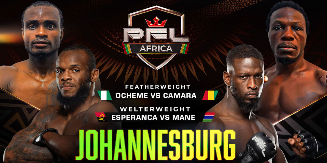 FOUR BOUTS ADDED TO PFL AFRICA EVENT AUGUST 9 IN JOHANNESBURG