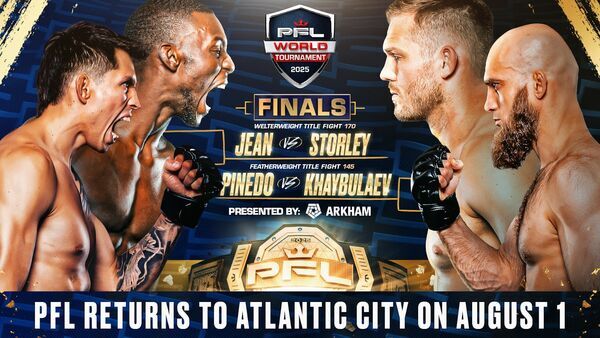 WELTERWEIGHT AND FEATHERWEIGHT WORLD TOURNAMENT FINALS HEADLINE PFL’S RETURN TO ATLANTIC CITY ON AUGUST 1 thumbnail