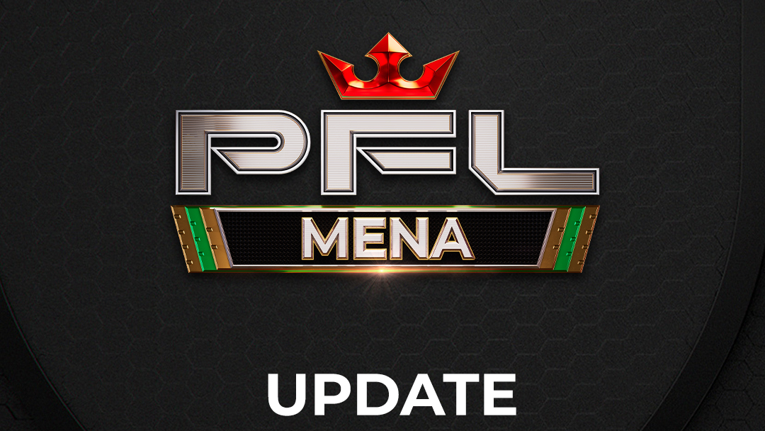 PFL MENA 9 IN AL KHOBAR POSTPONED; UPDATED EVENT DETAILS TO FOLLOW thumbnail