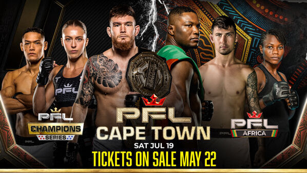TICKETS ON SALE MAY 22 FOR HISTORIC PFL AFRICA DEBUT SHOWCASING CONTINENT’S TOP MMA TALENT IN CAPE TOWN ON JULY 19 thumbnail
