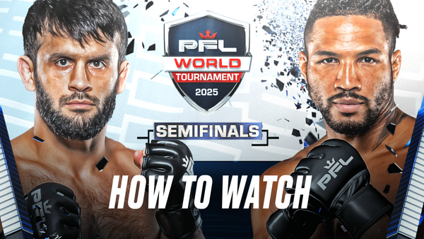 HOW TO WATCH: PFL World Tournament 6 | Wichita Hosts Semifinal Showdowns in 3 Divisions thumbnail